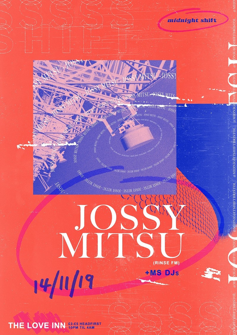Midnight Shift w/ Jossy Mitsu at The Love Inn