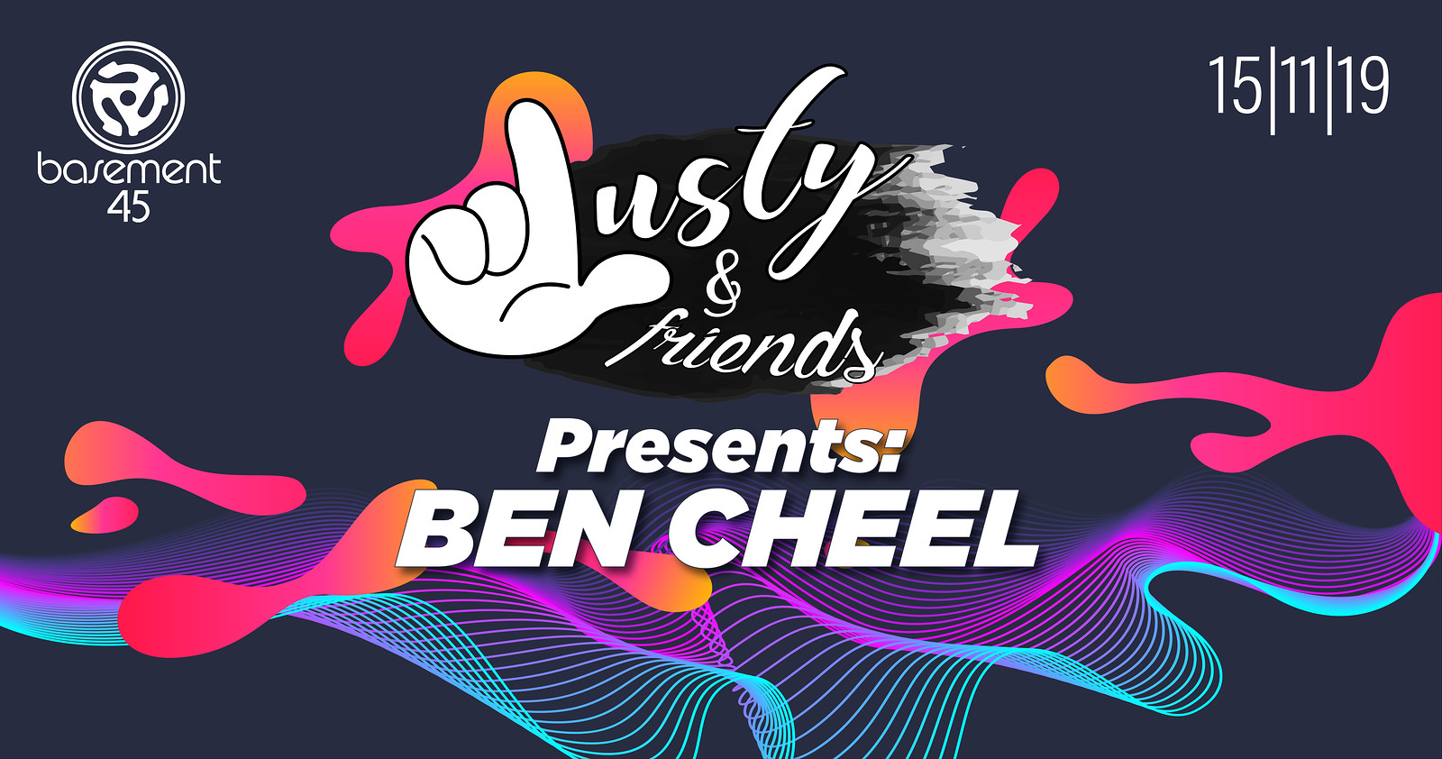 Lusty & Friends Presents: Ben Cheel at Basement 45
