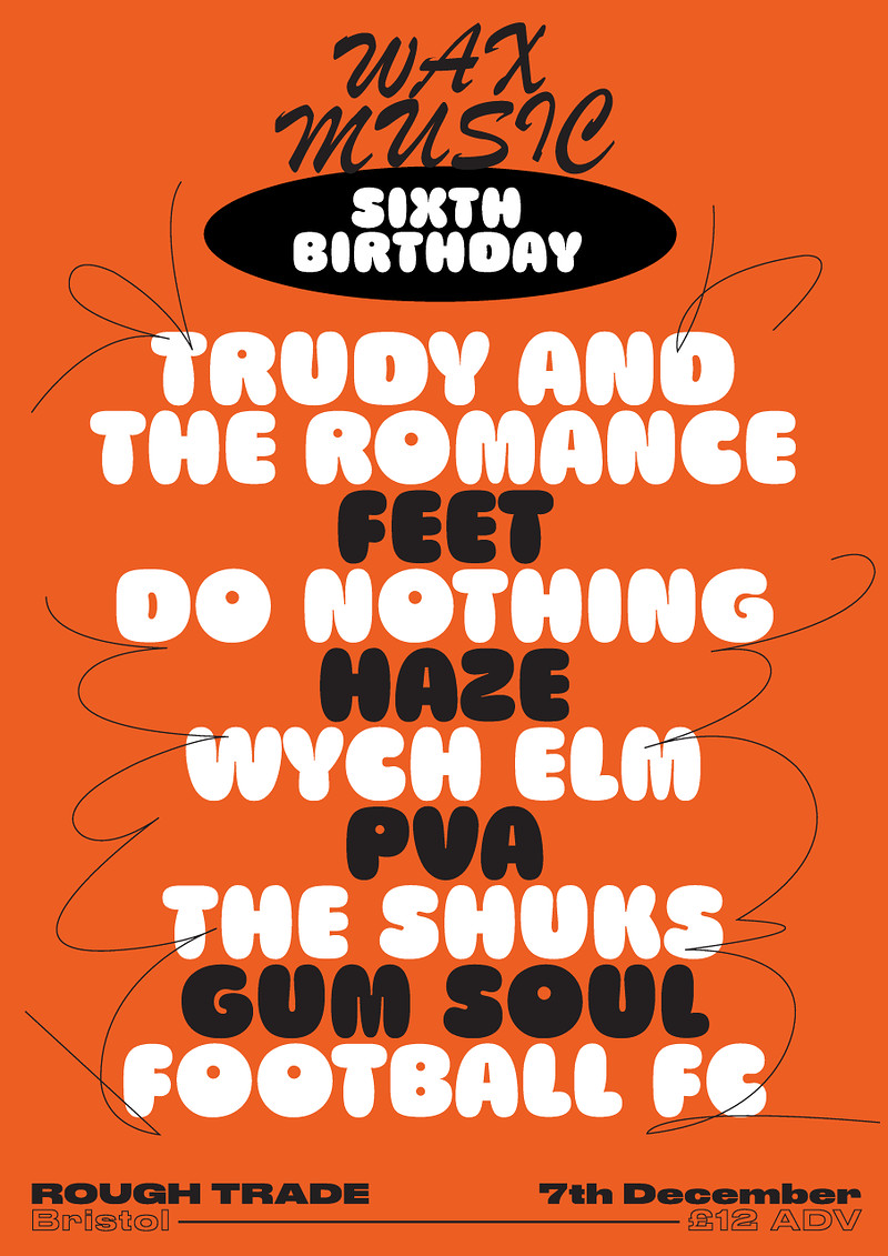 Wax Music Sixth Birthday at Rough Trade Bristol