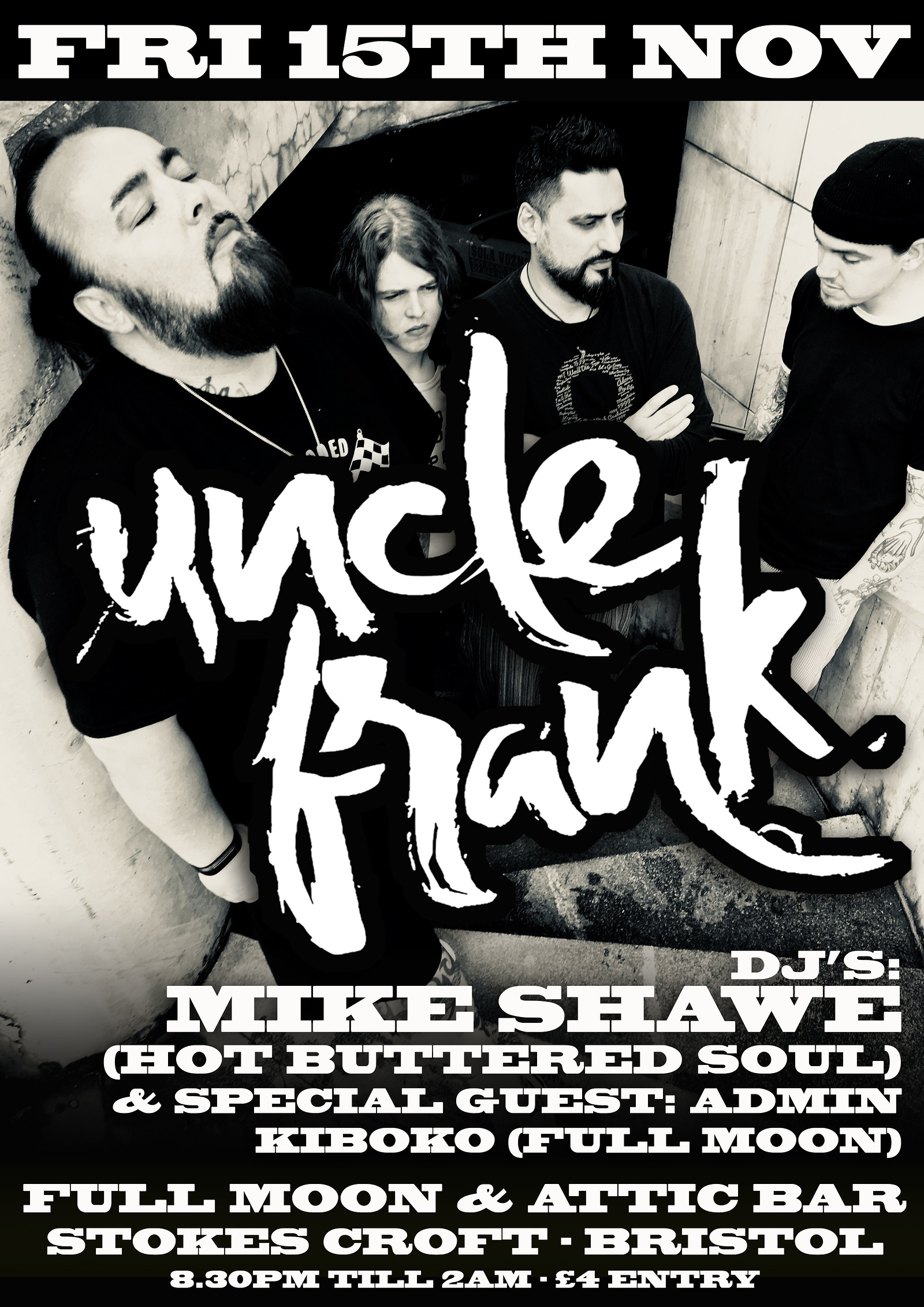 Uncle Frank / Mike Shaw  / Admi at The Attic Bar