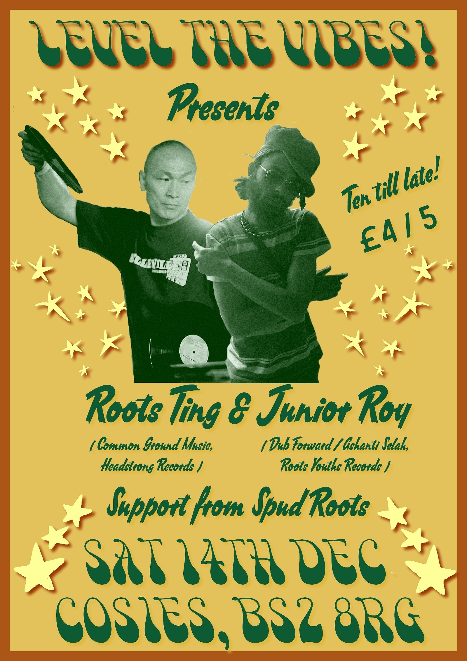 Level the Vibes w/ Roots Ting & Junior Roy at Cosies