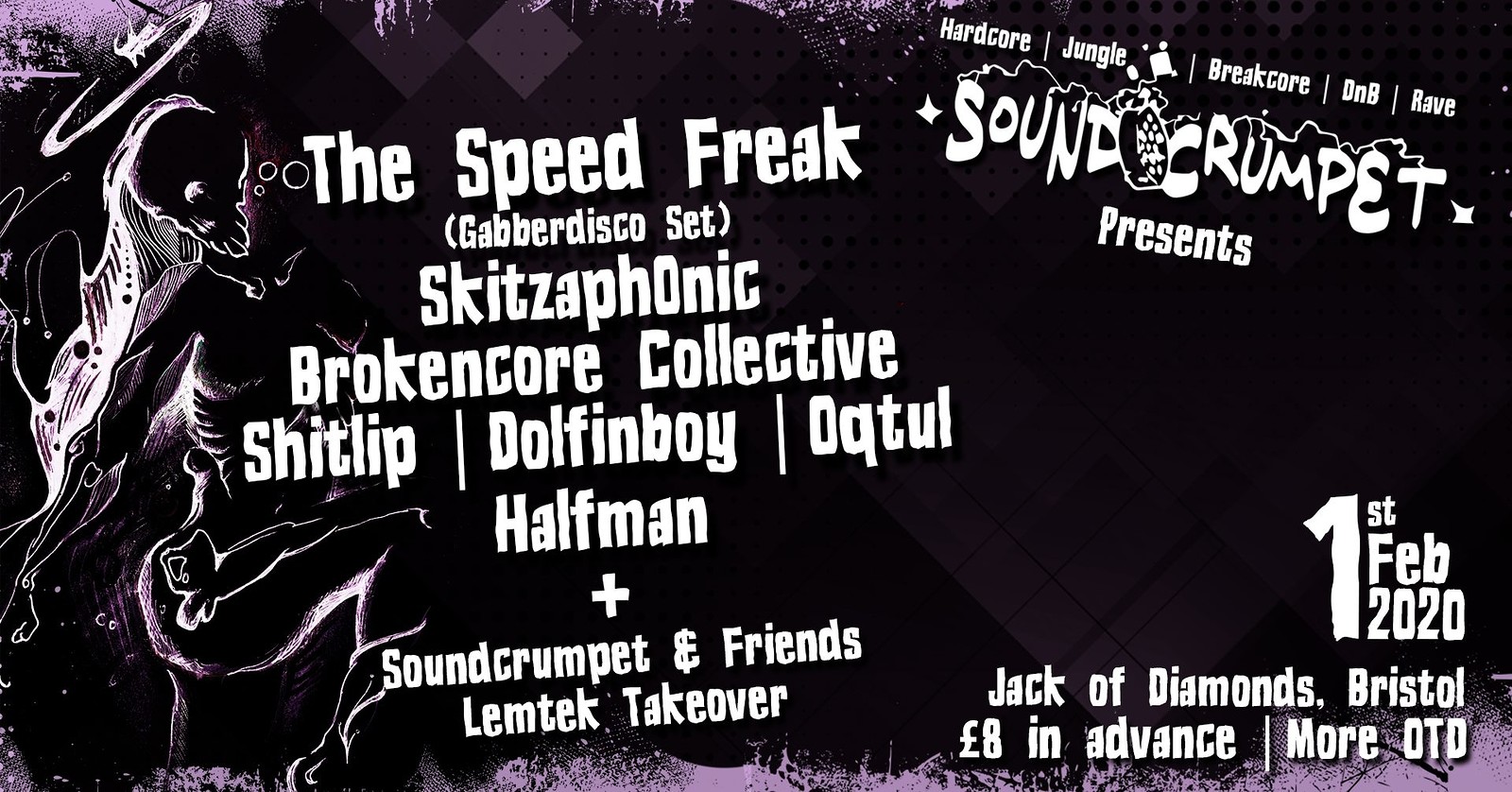 SoundCrumpet Bristol: The Speed Freak Gabberdisco at Jack Of Diamonds