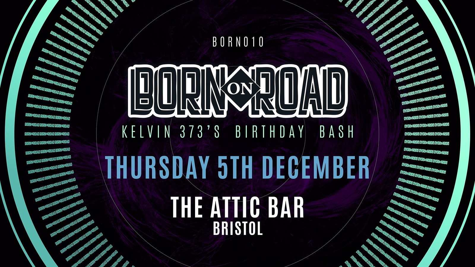 Born On Road 010 - Kelvin 373's Birthday Bash at The Attic Bar