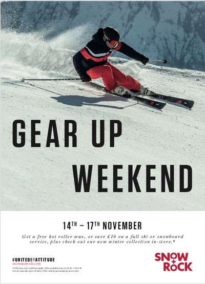 GEAR UP WEEKEND WITH SNOW + ROCK at snow + rock Bristol