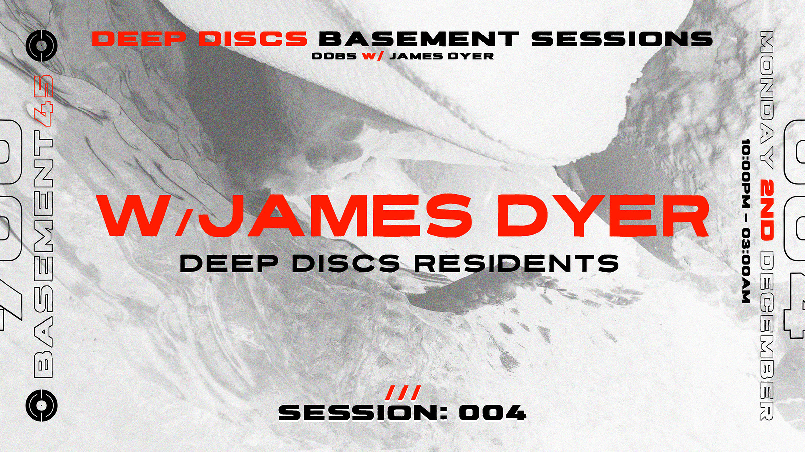 Deep Discs Basement Sessions 004: W/ James Dyer at Basement 45