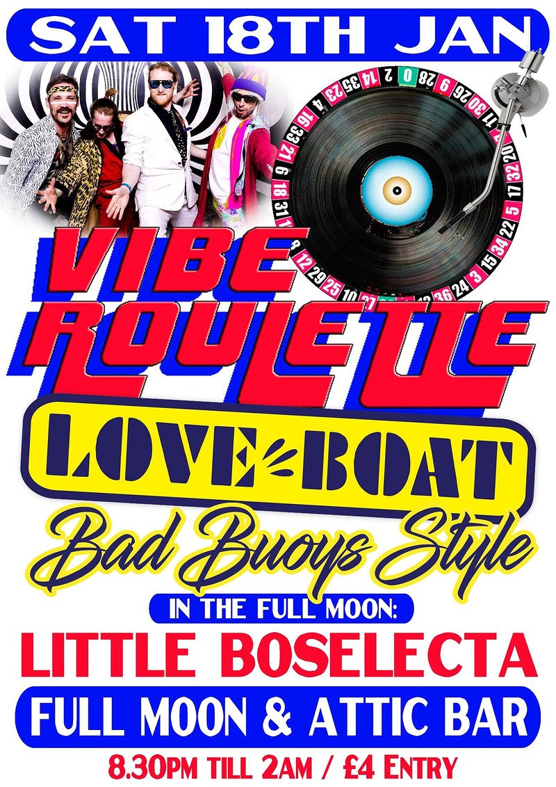 Vibe Roulette & The Love Boat at The Attic Bar
