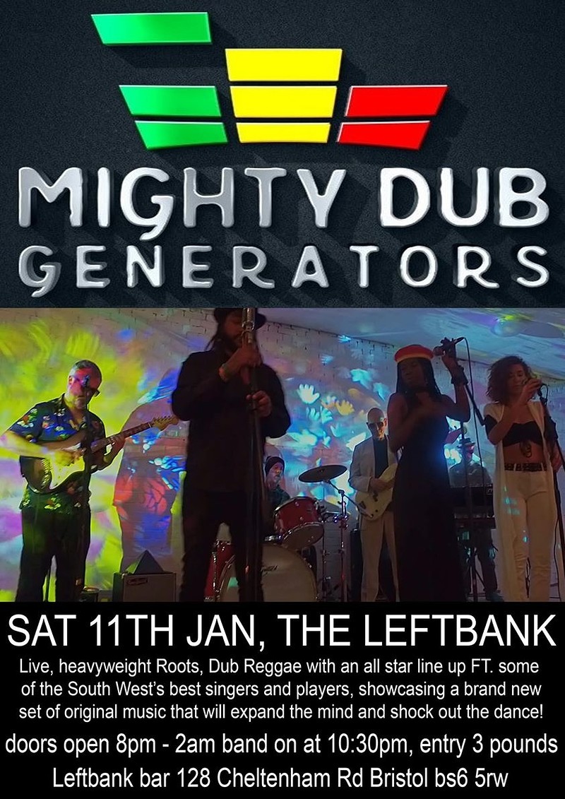 Mighty Dub Generators at LEFTBANK