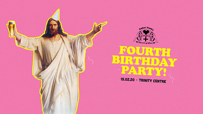 Father Funk's Church of Love: Fourth Birthday Tour at The Trinity Centre