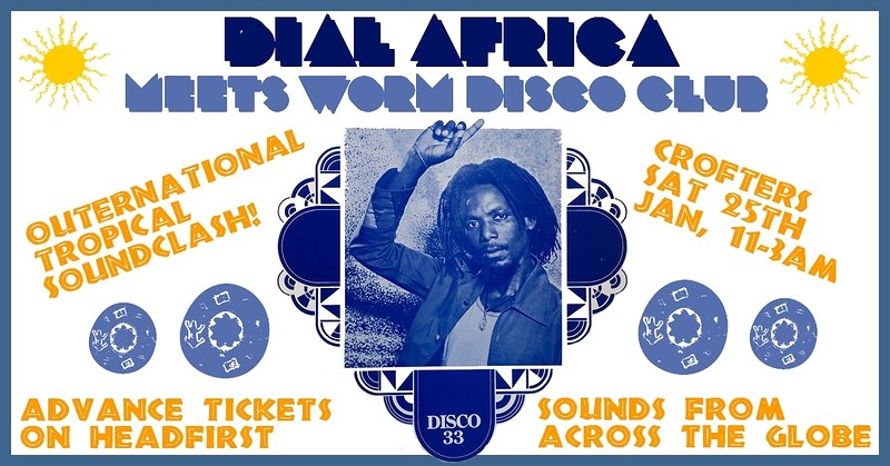 Dial Africa x Bongo Boogie at Crofters Rights