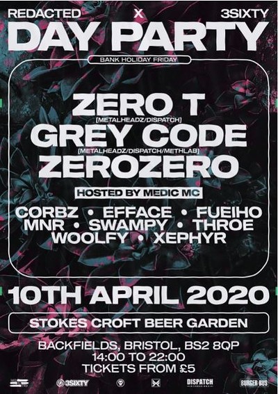 Redacted x 3Sixty - Bank Holiday Day Party: Zero T at Stokes Croft Beer Garden