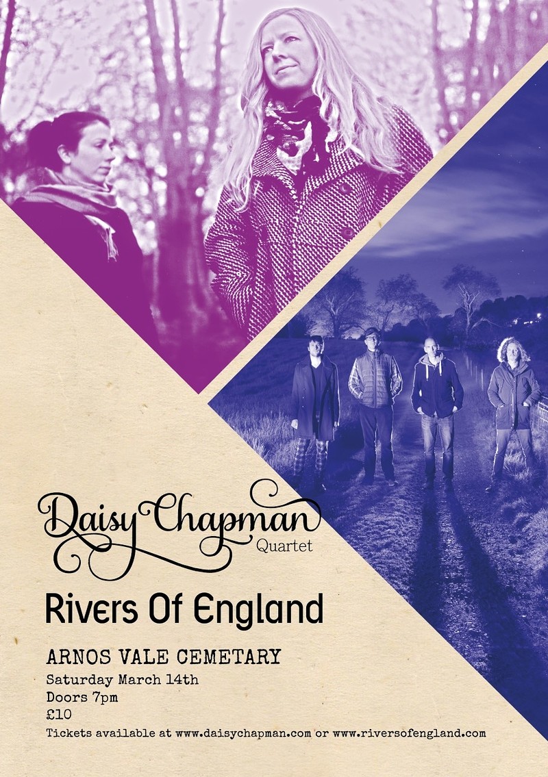 Daisy Chapman + Rivers Of England at Arnos Vale Chapel