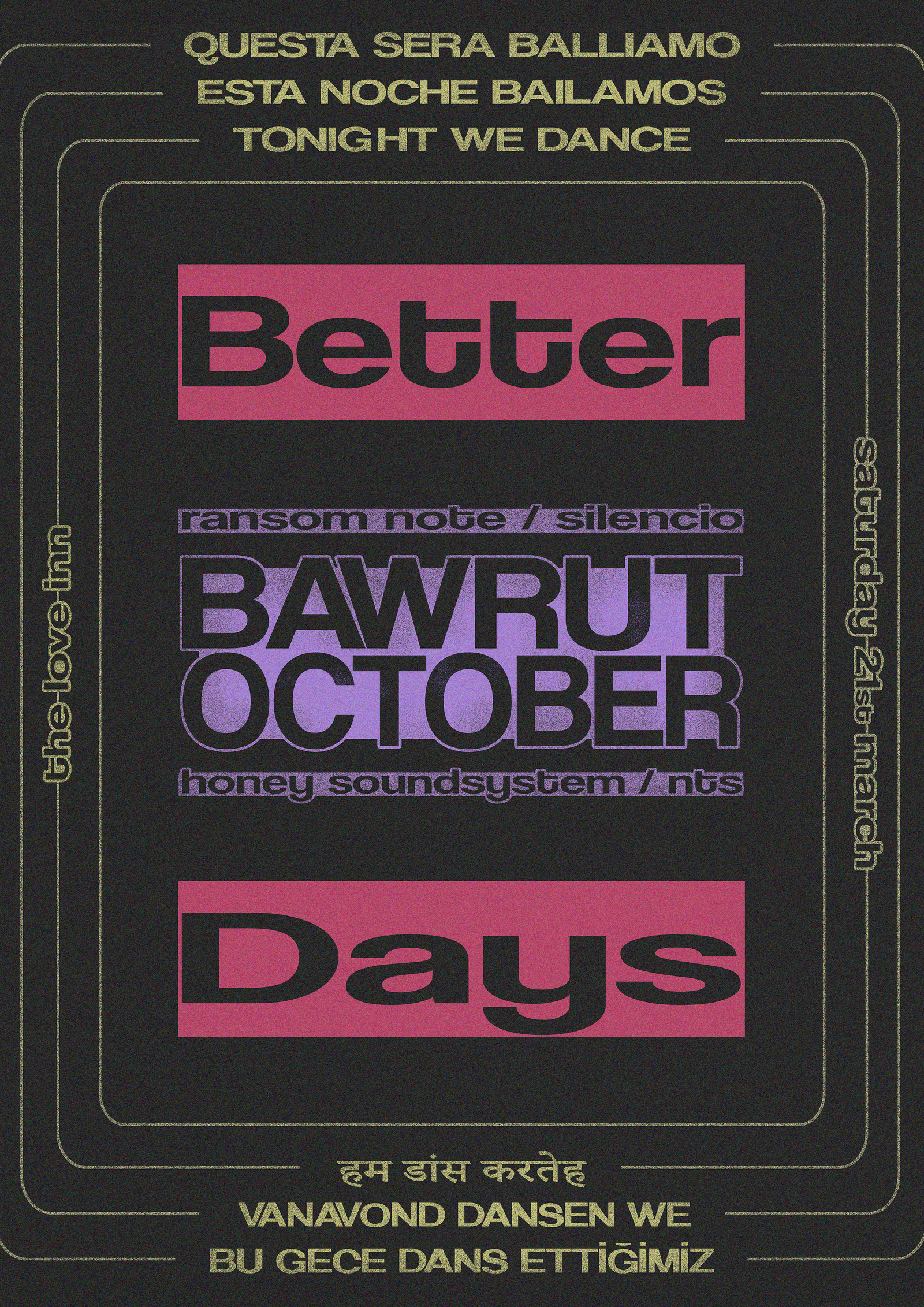 Better Days with Bawrut and October at The Love Inn