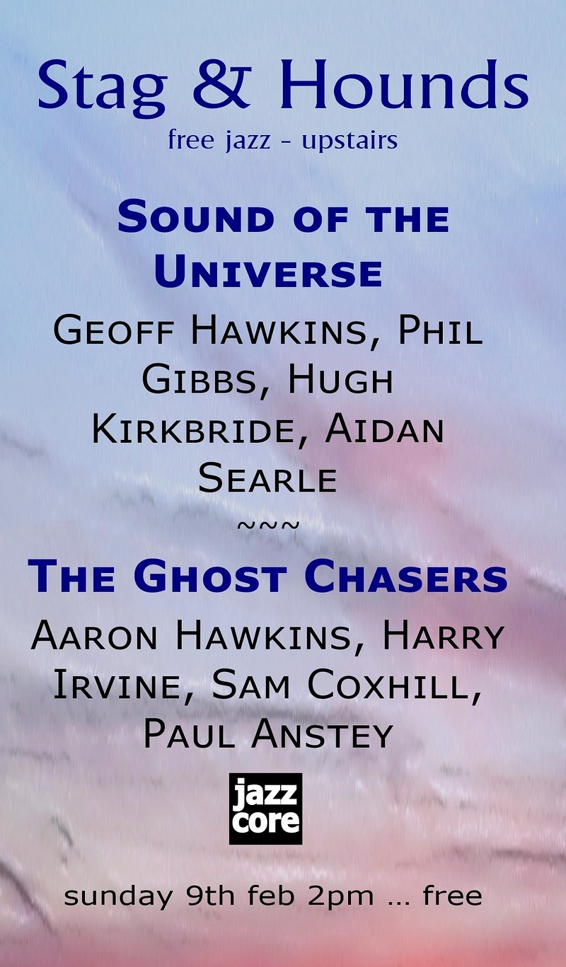 Sound Of The Universe & The Ghost Chasers at The Stag And Hounds