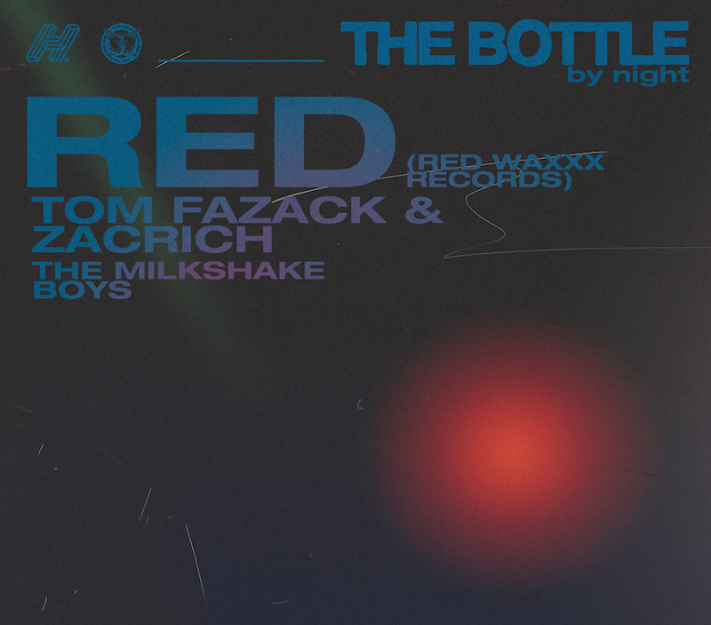 The Bottle by night - RED, T Fazack & Zacrich, TMB at Caper & Cure