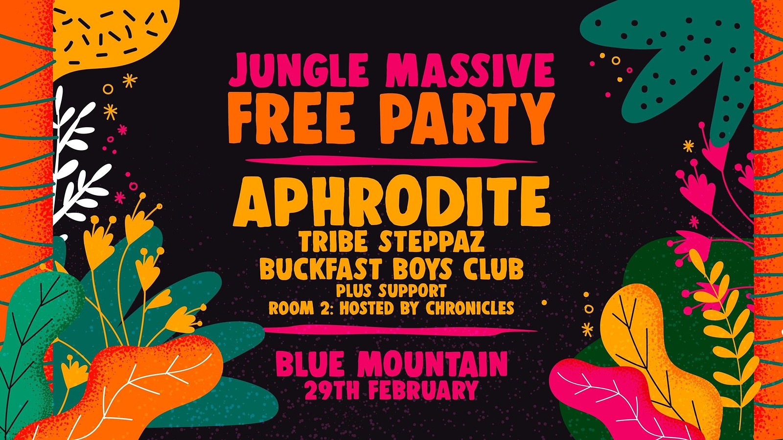 Jungle Massive Free Party: Aphrodite at Blue Mountain
