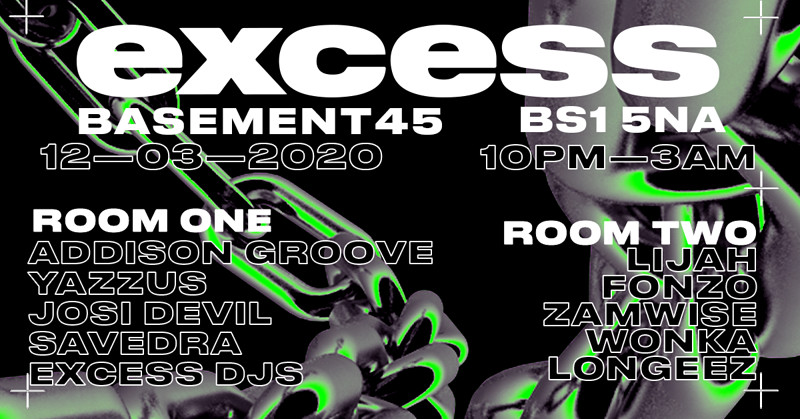 Excess Presents: Addison Groove + Yazzus at Basement 45
