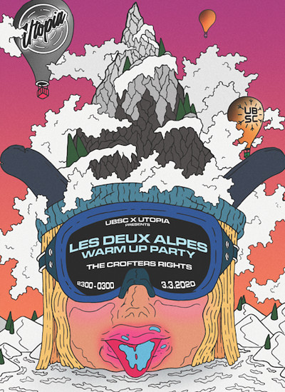 UBSC x Utopia Presents: Les Deux Alpes Warm Up at Crofters Rights