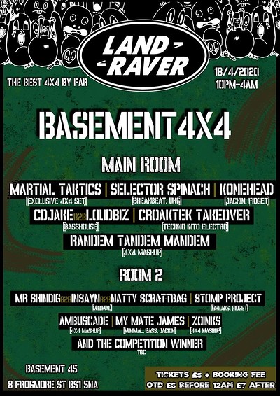 Land Raver Presents: Basement 4x4 at Basement 45