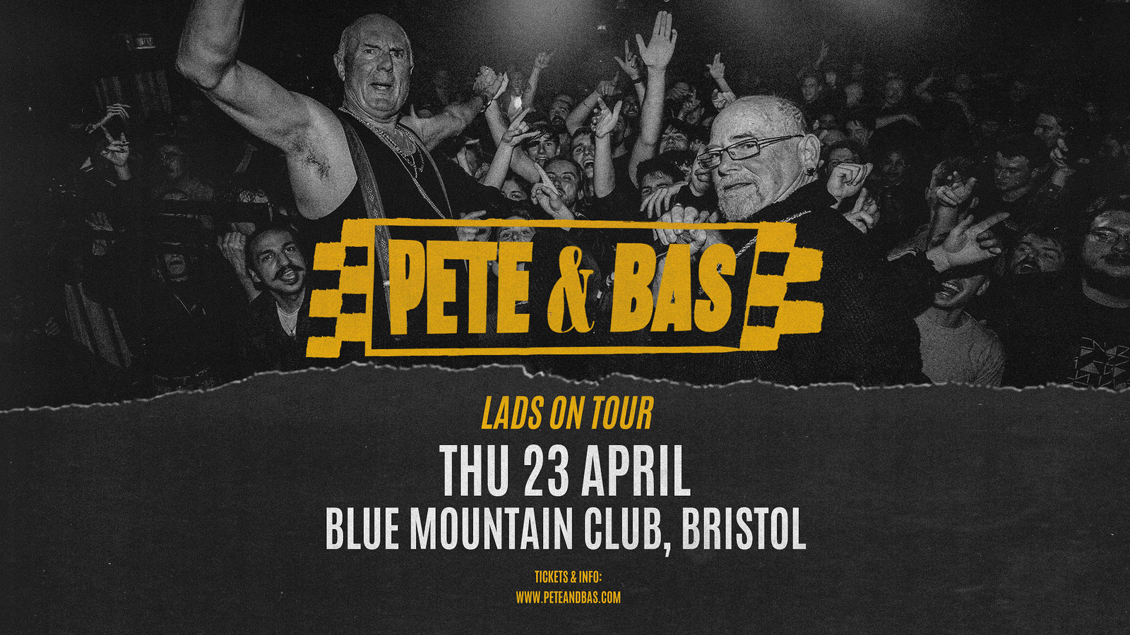 Pete&Bas Lads on Tour Bristol show at Blue Mountain