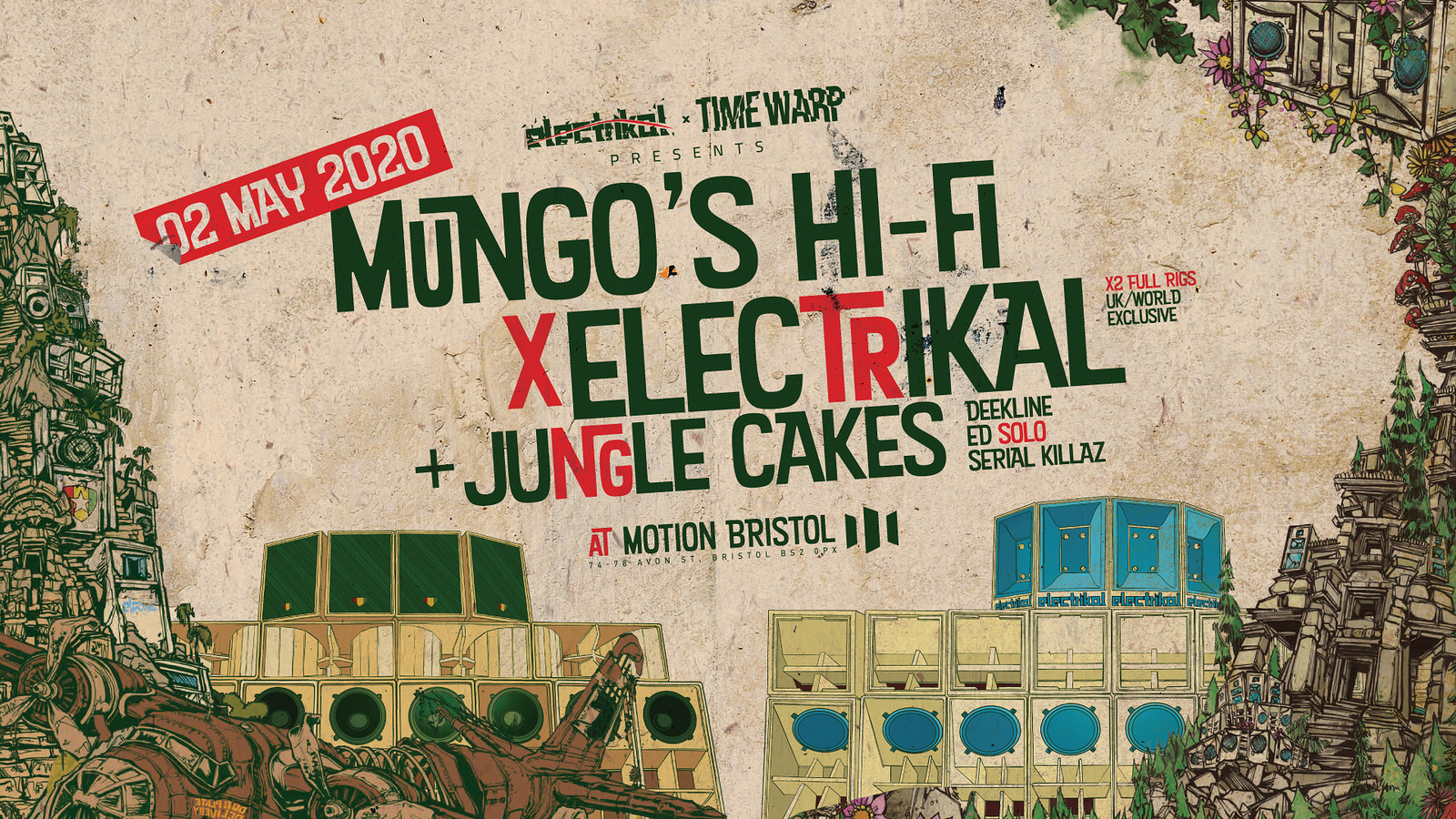 Mungos Hifi x Electrikal x Jungle Cakes at Motion