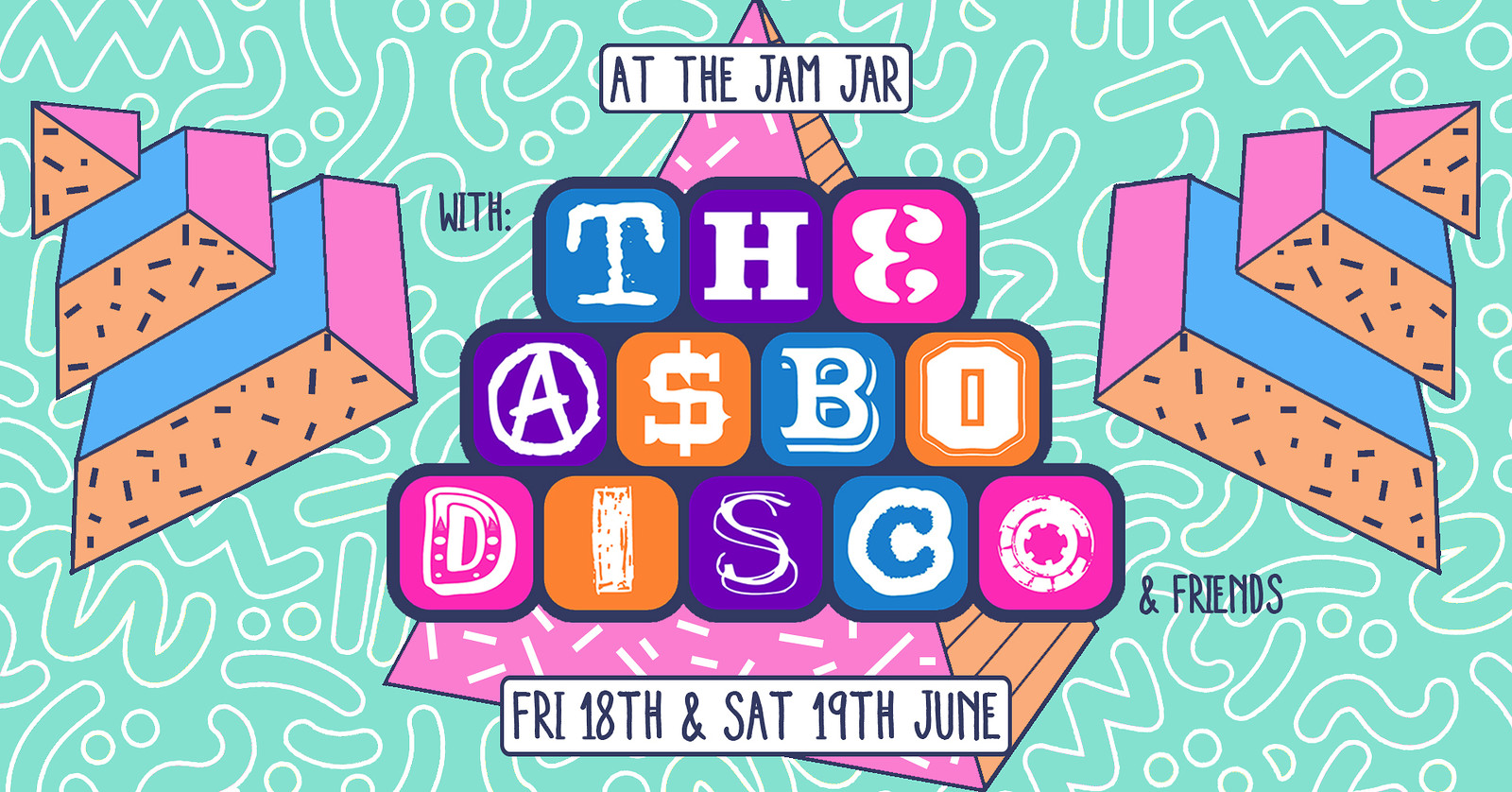 At The Jam Jar with Asbo Disco & Friends at Jam Jar