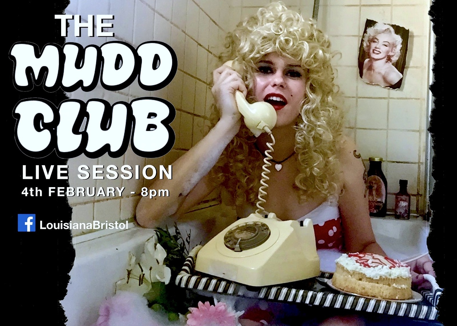 Mudd Club at The Louisiana