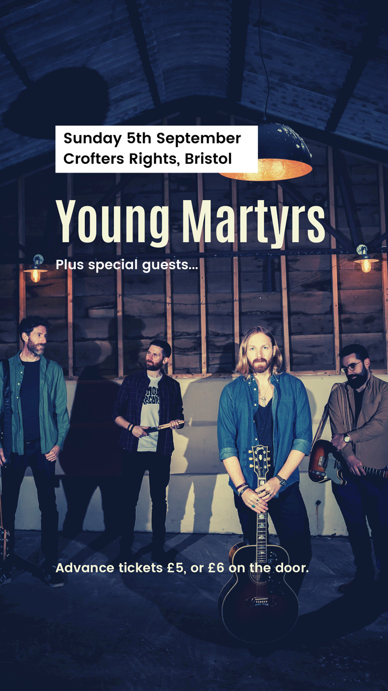 Young Martyrs plus very special guests at Crofters Rights