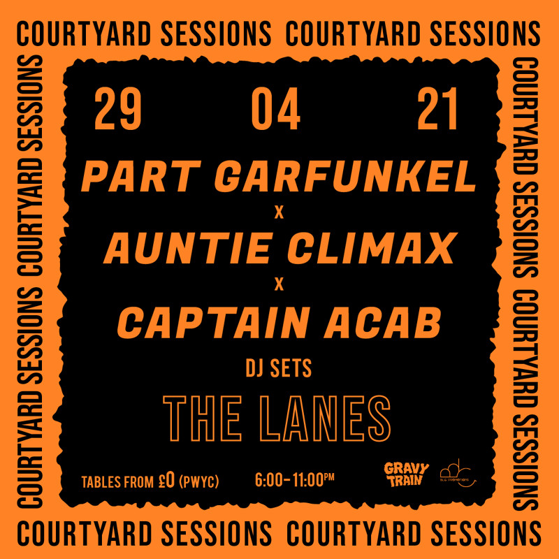 PART GARFUNKEL x AUNTIE CLIMAX x CAPTAIN ACAB at The Lanes