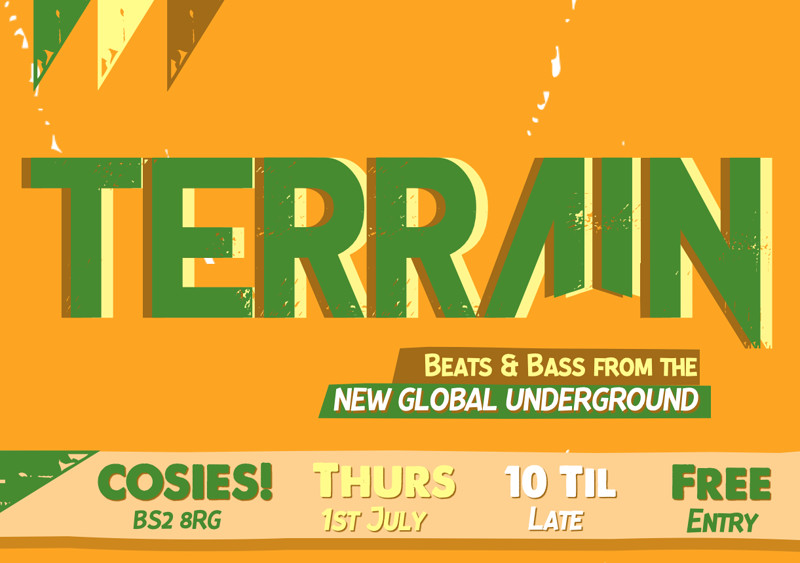 TERRAIN - New Global Beats & Bass at Cosies