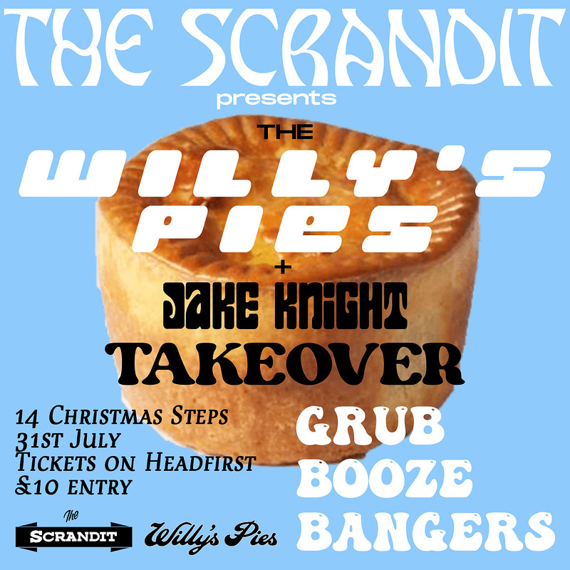 Willy's Pies x Jake Knight: Scrandit Takeover at The Scrandit