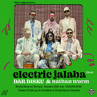 Worm Gigs: Electric Jalaba + Dar Disku.  in Bristol