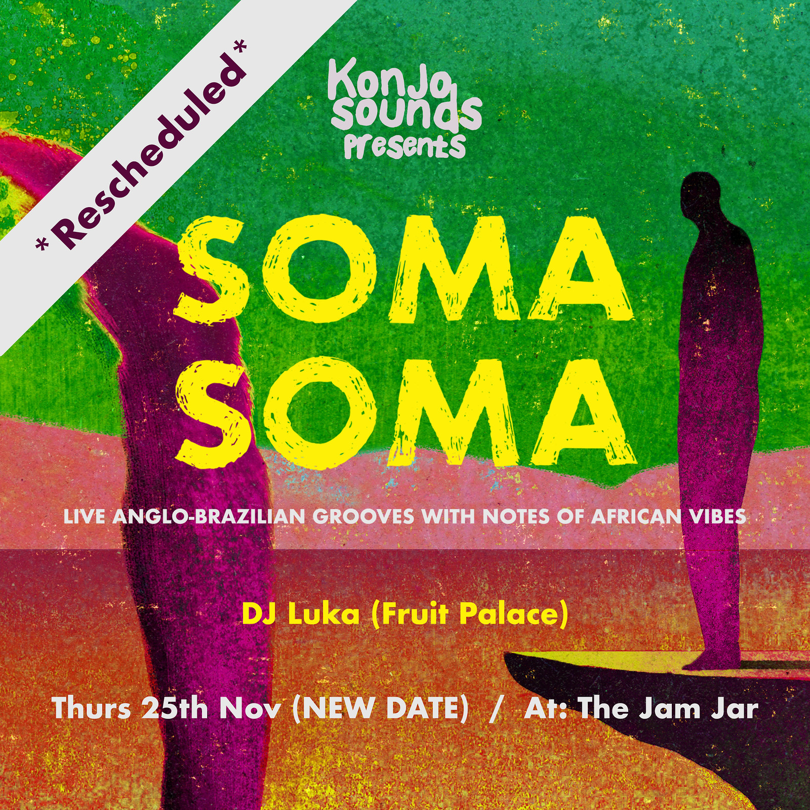 Konjo Sounds presents.... Soma Soma at Jam Jar
