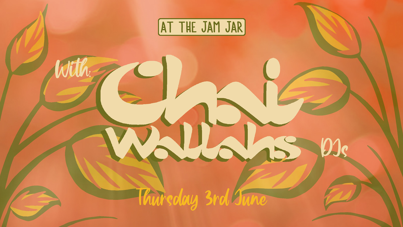 At The Jam Jar with Chai Wallahs DJs at Jam Jar