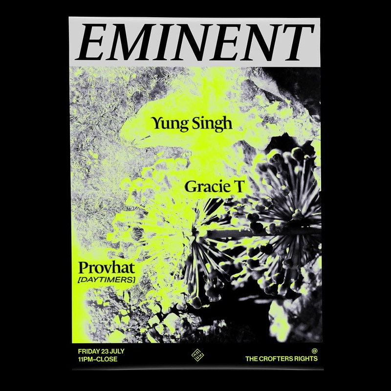 Eminent w/Yung Singh, Gracie T & Provhat Daytimers at Crofters Rights
