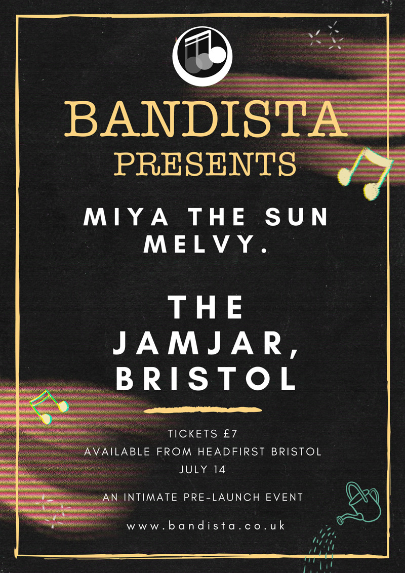 Bandista Presents - Miya the Sun & melvy. at Jam Jar