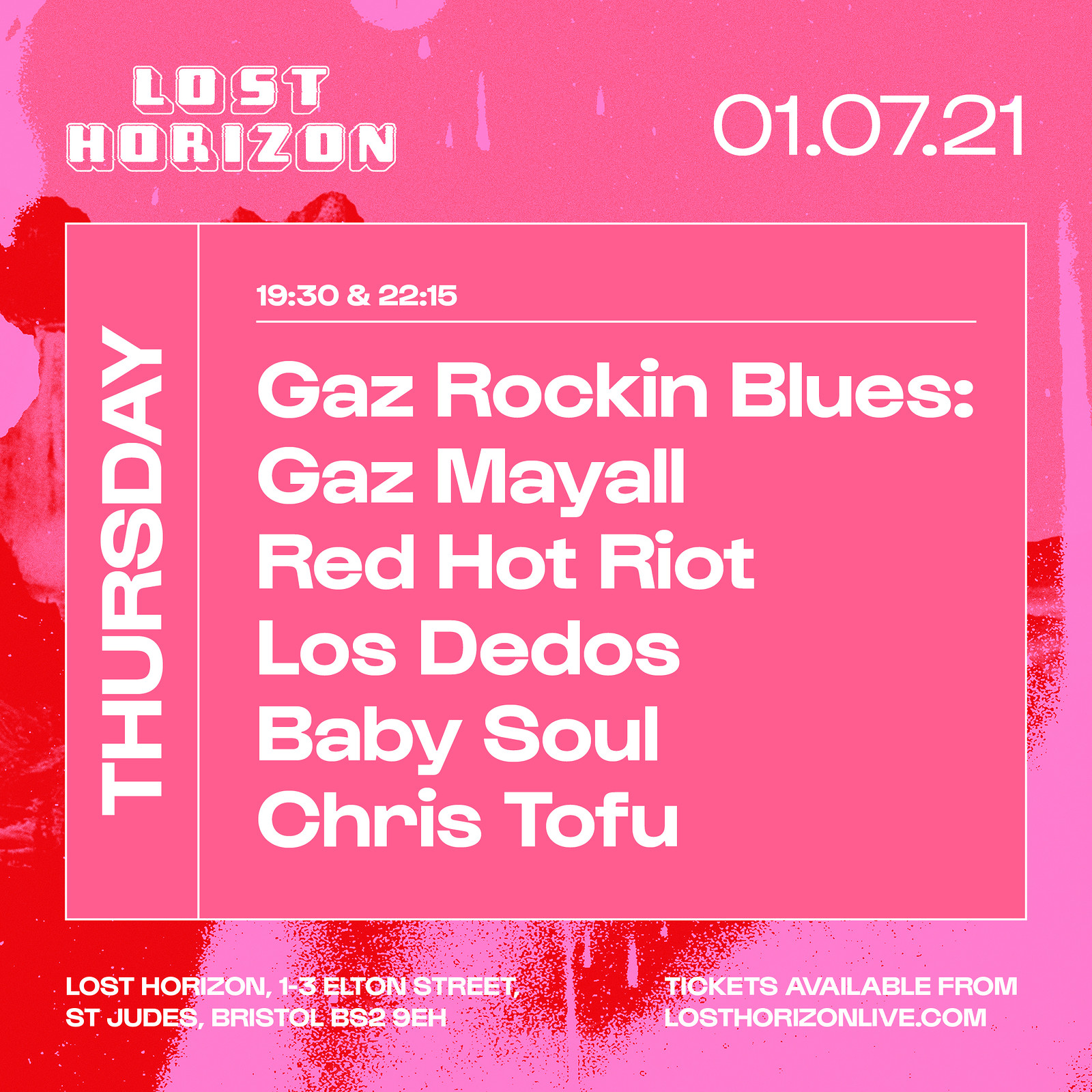 Red Hot Riot, Los Dedos, Baby at Lost Horizon