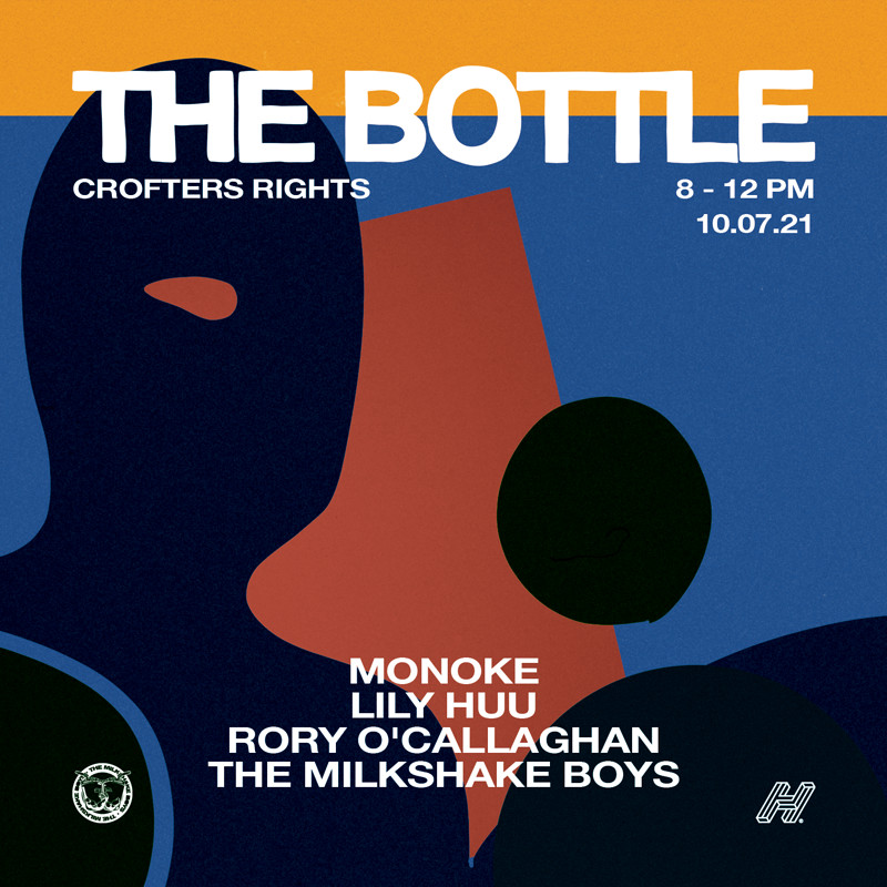 The Bottle presents Monoke, Lily Huu + Residents at Crofters Rights