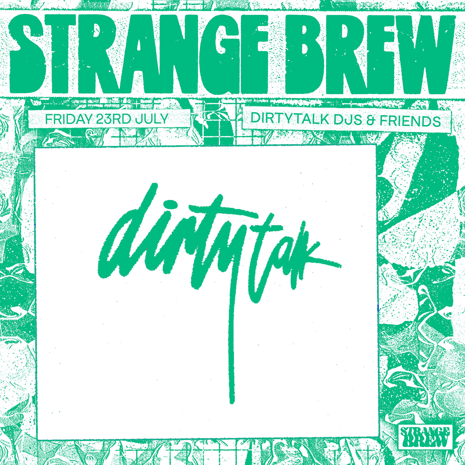 Dirtyalk & Friends at Strange Brew