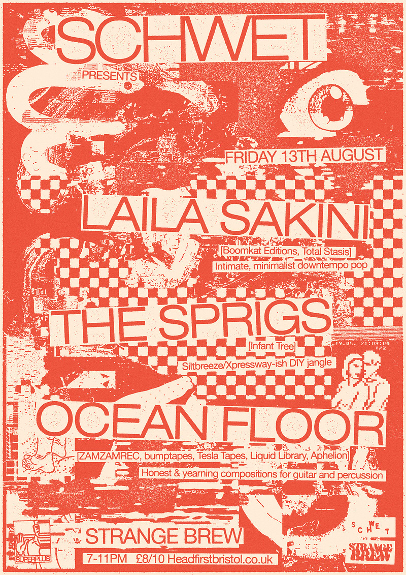 Schwet with Laila Sakini, The Sprigs & Ocean Floor at Strange Brew