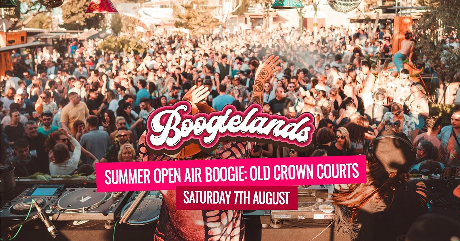 Boogielands • Summer Open Air Boogie at The Old Crown Courts
