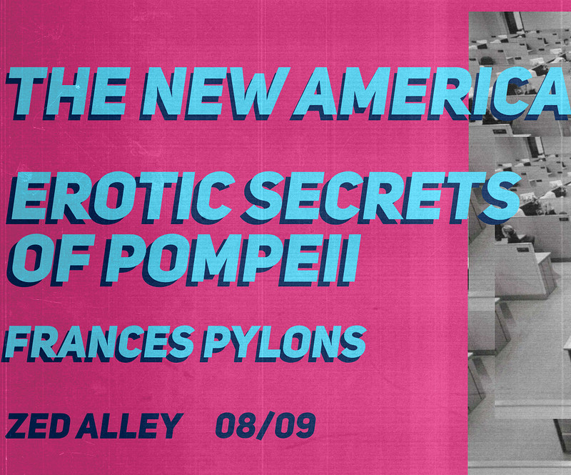 The New America | Erotic Secrets of Pompeii at The Ill Repute