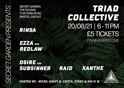 Triad collective take over at Secret Garden Presents