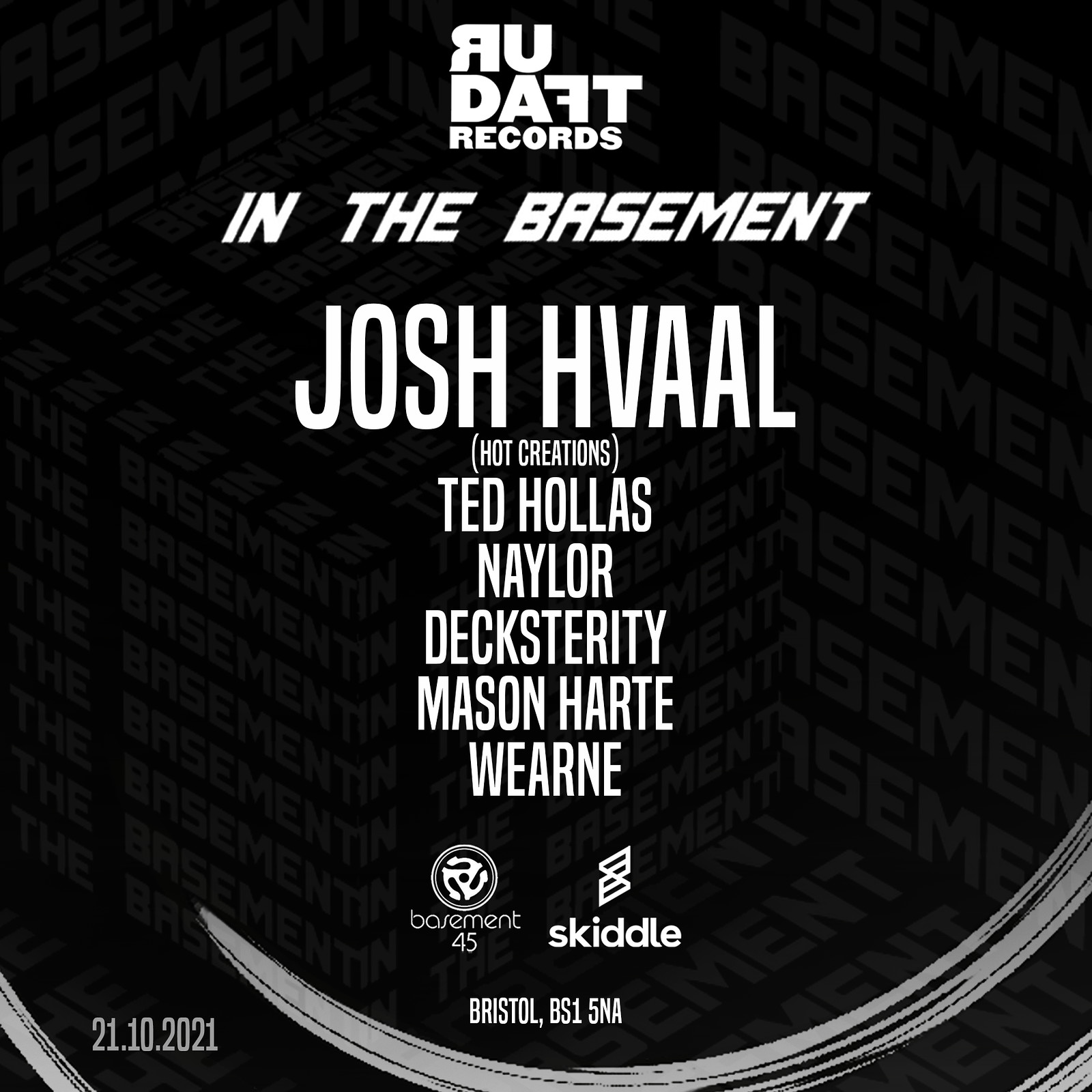 R U Daft Presents Josh Hvaal at Basement 45