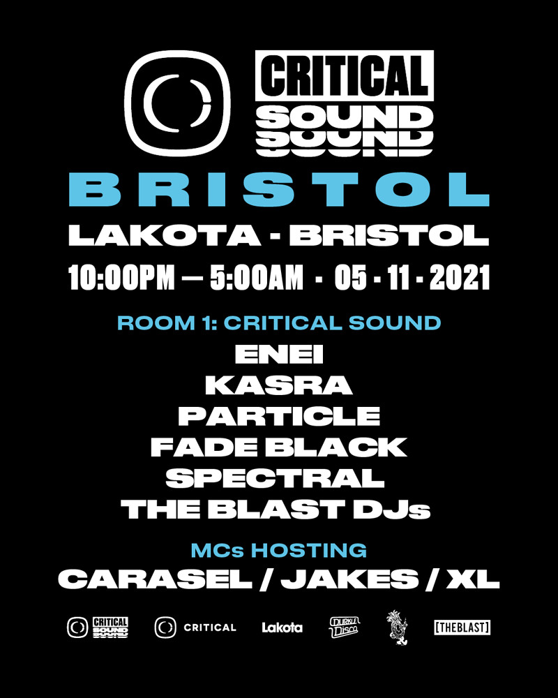 Critical Sound // Bristol 2021 at Lakota