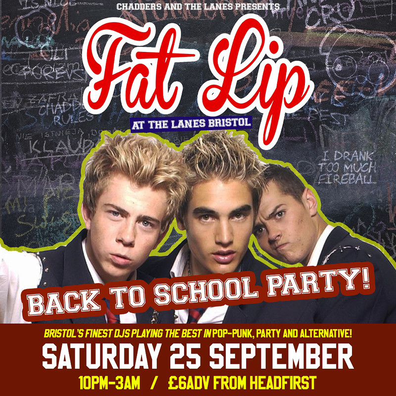 FAT LIP Back To School Party at The Lanes