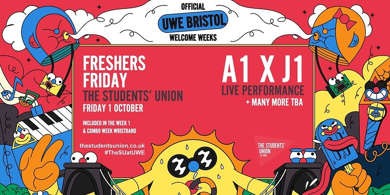 Freshers Friday ft. A1 x J1 at The Students' Union at UWE