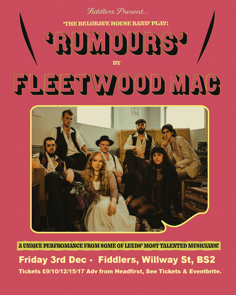 Fiddlers present:The BelgraveHouse Band 'Rumours' at Fiddlers