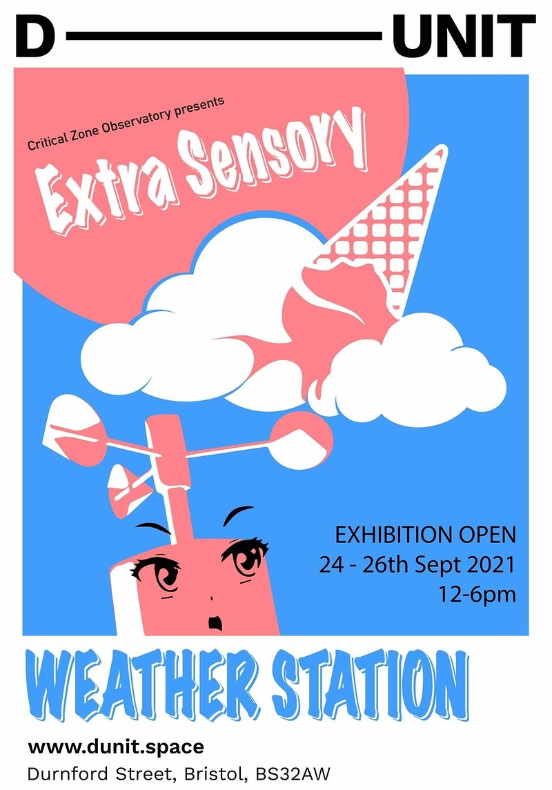 Extra Sensory Weather Station Exhibition at D–UNIT