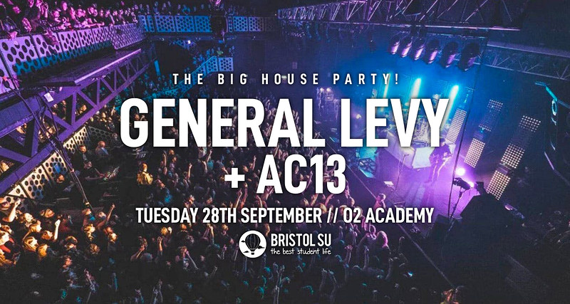 The Big House Party w/ General Levy & AC13 at O2 Academy