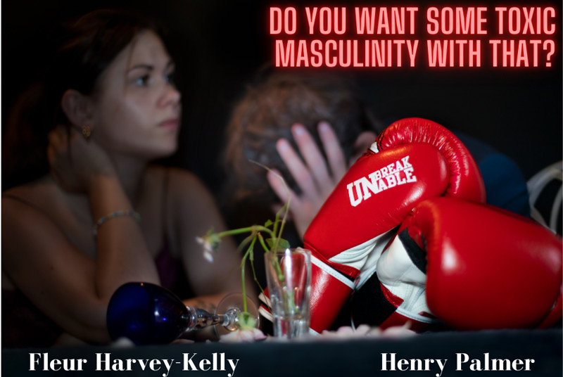 “Do you want some toxic masculity with that?" at PRSC